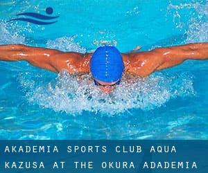 Akademia Sports Club Aqua Kazusa at the Okura Adademia Park Hotel