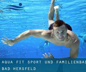 AQUA-FIT Sport- und Familienbad - Bad Hersfeld