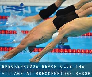 Breckenridge Beach Club - The Village at Breckenridge Resort