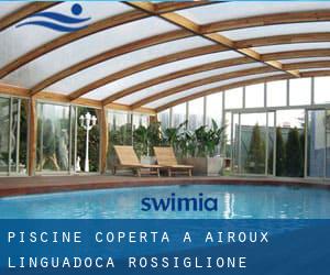 Piscine Coperta a Airoux (Linguadoca-Rossiglione)