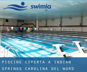 Piscine Coperta a Indian Springs (Carolina del Nord)