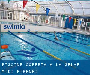 Piscine Coperta a La Selve (Midi-Pirenei)