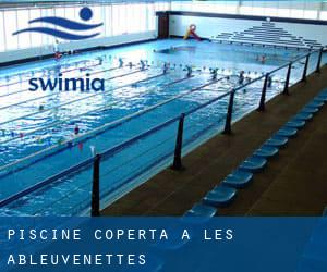 Piscine Coperta a Les Ableuvenettes