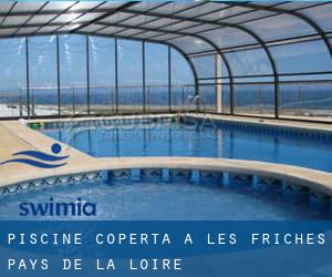 Piscine Coperta a Les Friches (Pays de la Loire)