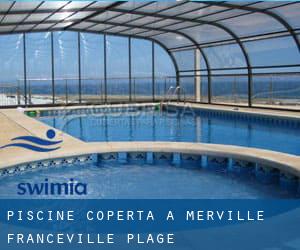 Piscine Coperta a Merville-Franceville-Plage