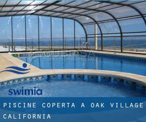 Piscine Coperta a Oak Village (California)