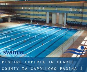 Piscine Coperta in Clarke County da Capoluogo - pagina 1