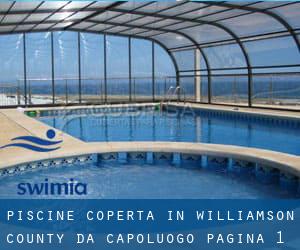 Piscine Coperta in Williamson County da Capoluogo - pagina 1