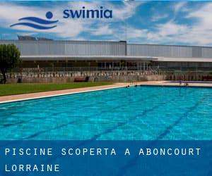 Piscine Scoperta a Aboncourt (Lorraine)