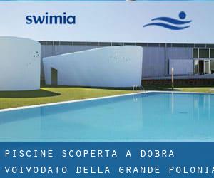 Piscine Scoperta a Dobra (Voivodato della Grande Polonia)