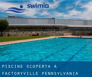 Piscine Scoperta a Factoryville (Pennsylvania)