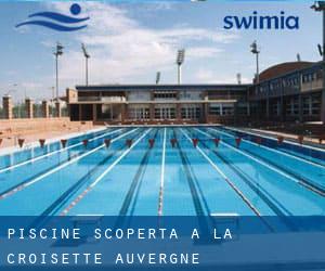 Piscine Scoperta a La Croisette (Auvergne)