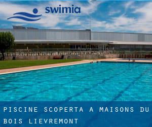 Piscine Scoperta a Maisons-du-Bois-Lièvremont