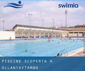 Piscine Scoperta a Ollantaytambo