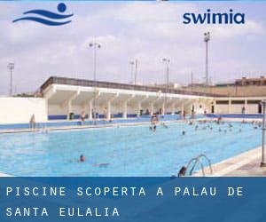 Piscine Scoperta a Palau de Santa Eulàlia