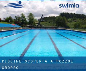 Piscine Scoperta a Pozzol Groppo