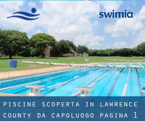 Piscine Scoperta in Lawrence County da Capoluogo - pagina 1