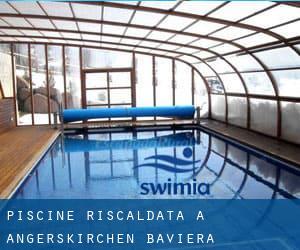 Piscine Riscaldata a Angerskirchen (Baviera)