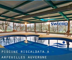 Piscine Riscaldata a Arfeuilles (Auvergne)