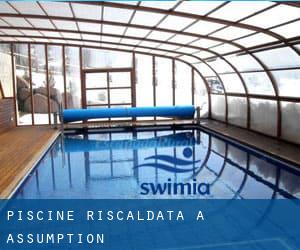 Piscine Riscaldata a Assumption