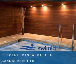 Piscine Riscaldata a Bannberscheid