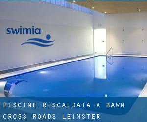 Piscine Riscaldata a Bawn Cross Roads (Leinster)