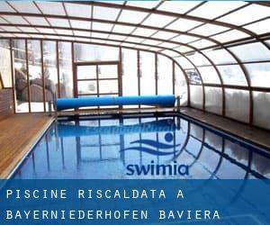 Piscine Riscaldata a Bayerniederhofen (Baviera)