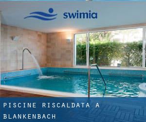 Piscine Riscaldata a Blankenbach