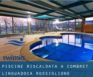 Piscine Riscaldata a Combret (Linguadoca-Rossiglione)