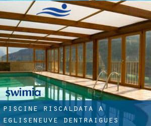 Piscine Riscaldata a Égliseneuve-d'Entraigues