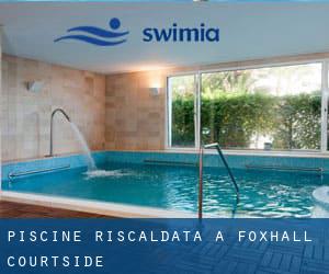 Piscine Riscaldata a Foxhall Courtside