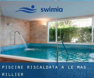 Piscine Riscaldata a Le Mas Rillier