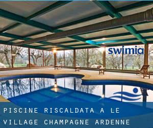 Piscine Riscaldata a Le Village (Champagne-Ardenne)