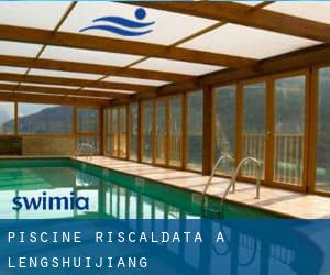 Piscine Riscaldata a Lengshuijiang