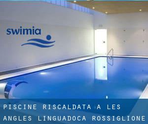 Piscine Riscaldata a Les Angles (Linguadoca-Rossiglione)