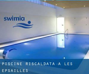 Piscine Riscaldata a Les Epsailles