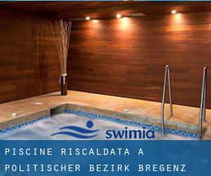 Piscine Riscaldata a Politischer Bezirk Bregenz