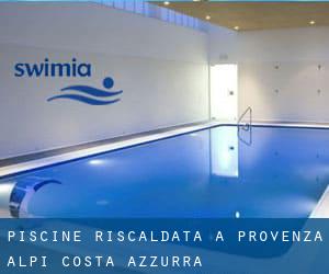 Piscine Riscaldata a Provenza-Alpi-Costa Azzurra