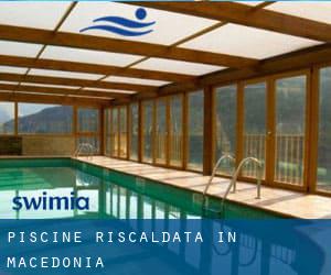 Piscine Riscaldata in Macedonia