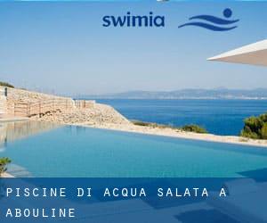 Piscine Di Acqua salata a Abouline