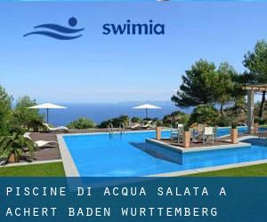 Piscine Di Acqua salata a Achert (Baden-Württemberg)