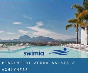 Piscine Di Acqua salata a Achlyness