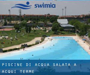 Piscine Di Acqua salata a Acqui Terme