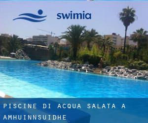 Piscine Di Acqua salata a Amhuinnsuidhe