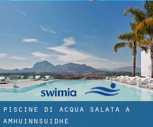 Piscine Di Acqua salata a Amhuinnsuidhe