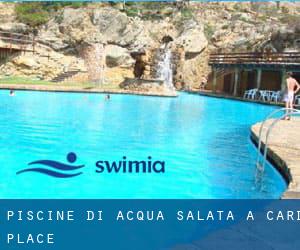 Piscine Di Acqua salata a Card Place