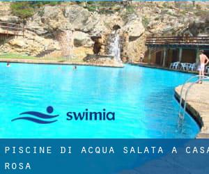 Piscine Di Acqua salata a Casa Rosa