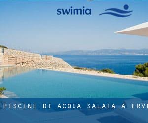 Piscine Di Acqua salata a Erve