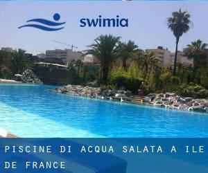 Piscine Di Acqua salata a Île-de-France