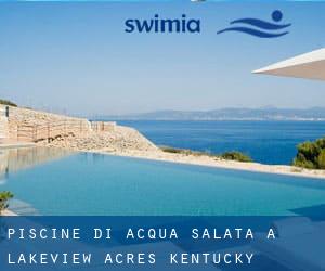 Piscine Di Acqua salata a Lakeview Acres (Kentucky)